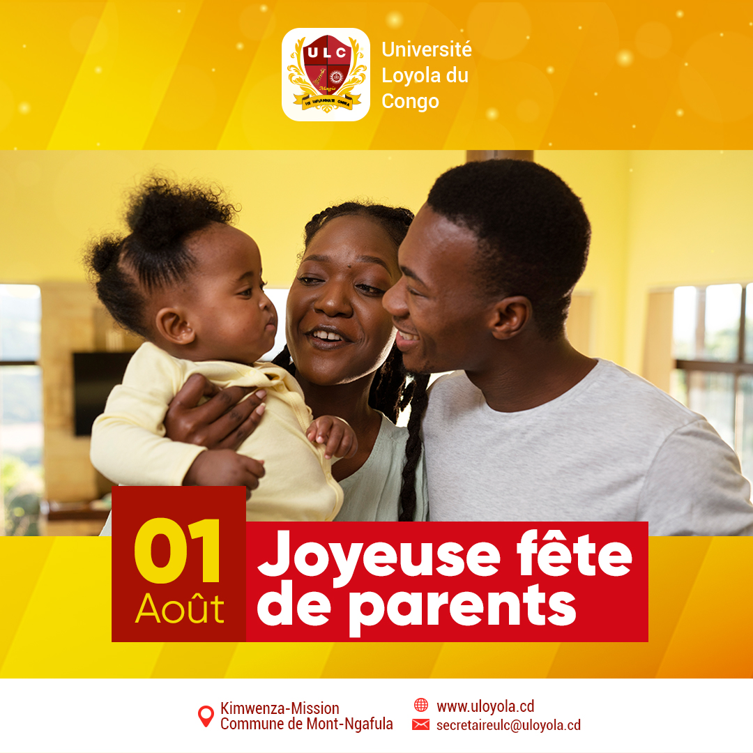 LE 01 AOÛT, FÊTE DES PARENTS