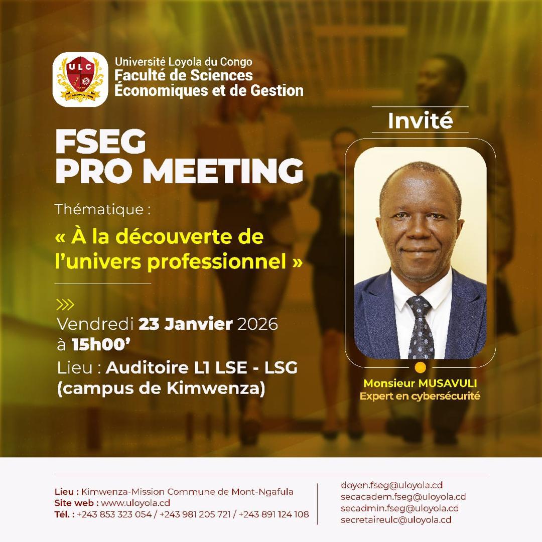 FSEG PRO MEETING À LA DÉCOUVERTE DE L’UNIVERS PROFESSIONNEL : ORIENTER LES ÉTUDIANTS VERS L’AVENIR