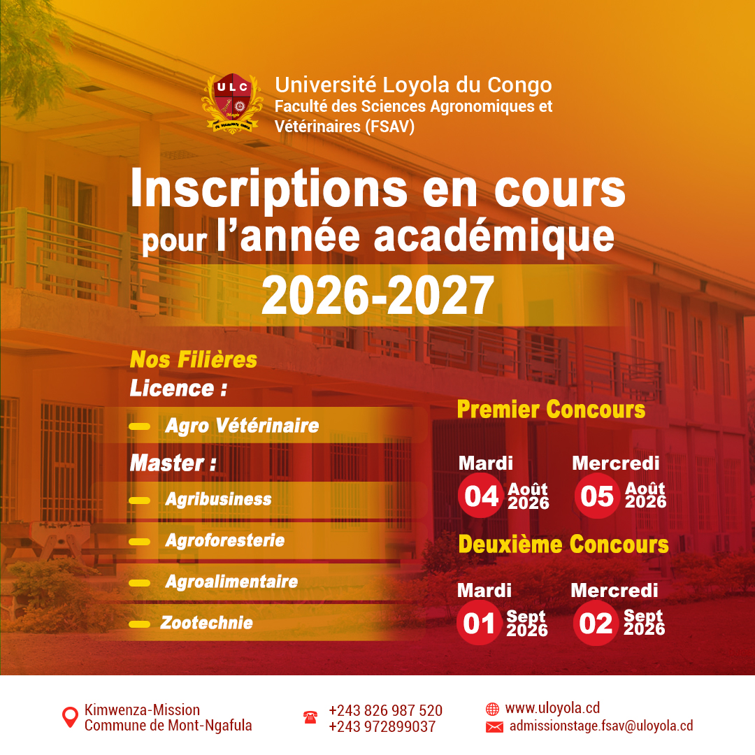 PREMIER CONCOURS D’ADMISSION À LA FACULTÉ DES SCIENCES AGRONOMIQUES ET VÉTÉRINAIRES (FSAV) DE L’UNIVERSITÉ LOYOLA DU CONGO (ULC)